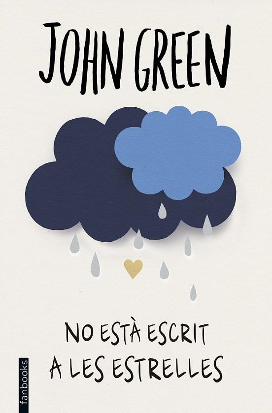 NO ESTÀ ESCRIT A LES ESTRELLES | 9788416297474 | JOHN GREEN | Llibreria Online de Banyoles | Comprar llibres en català i castellà online