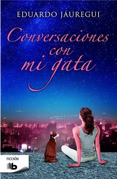 CONVERSACIONES CON MI GATA | 9788490701256 | JÁUREGUI, EDUARDO | Llibreria Online de Banyoles | Comprar llibres en català i castellà online