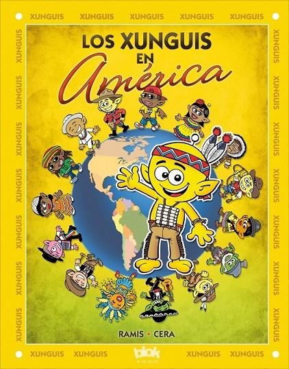 XUNGUIS EN AMÉRICA, LOS | 9788416075430 | RAMIS, JUAN CARLOS/CERA, JOAQUIN | Llibreria Online de Banyoles | Comprar llibres en català i castellà online