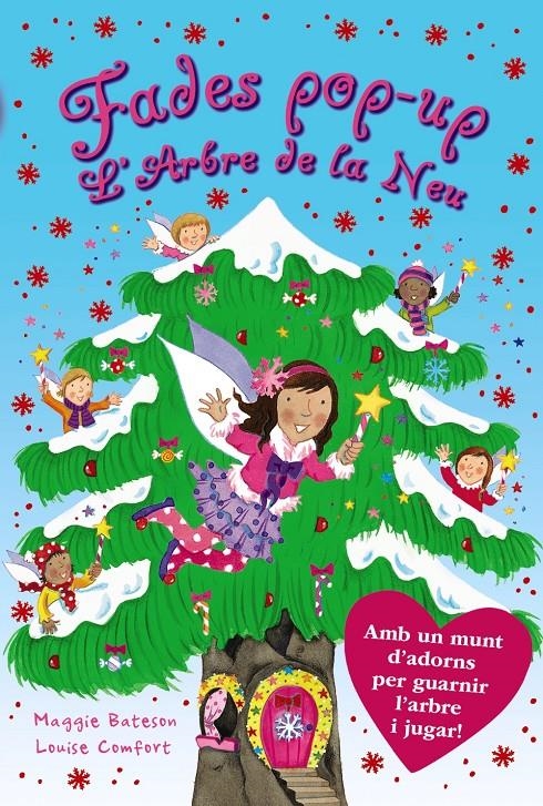 ARBRE DE LA NEU, L' | 9788499066356 | BATESON, MAGGIE(COMFORT, LOUISE | Llibreria Online de Banyoles | Comprar llibres en català i castellà online