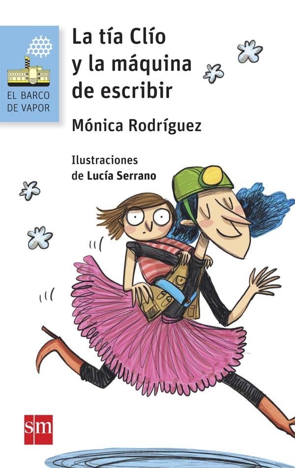 BVA.170 LA TIA CLIO Y LA MAQUINA DE ESCR | 9788467582598 | RODRÍGUEZ SUÁREZ, MÓNICA | Llibreria L'Altell - Llibreria Online de Banyoles | Comprar llibres en català i castellà online - Llibreria de Girona