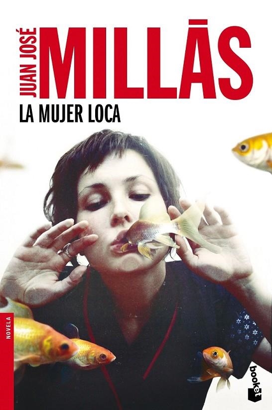 MUJER LOCA, LA | 9788432225000 | MILLÁS JUAN JOSÉ  | Llibreria Online de Banyoles | Comprar llibres en català i castellà online