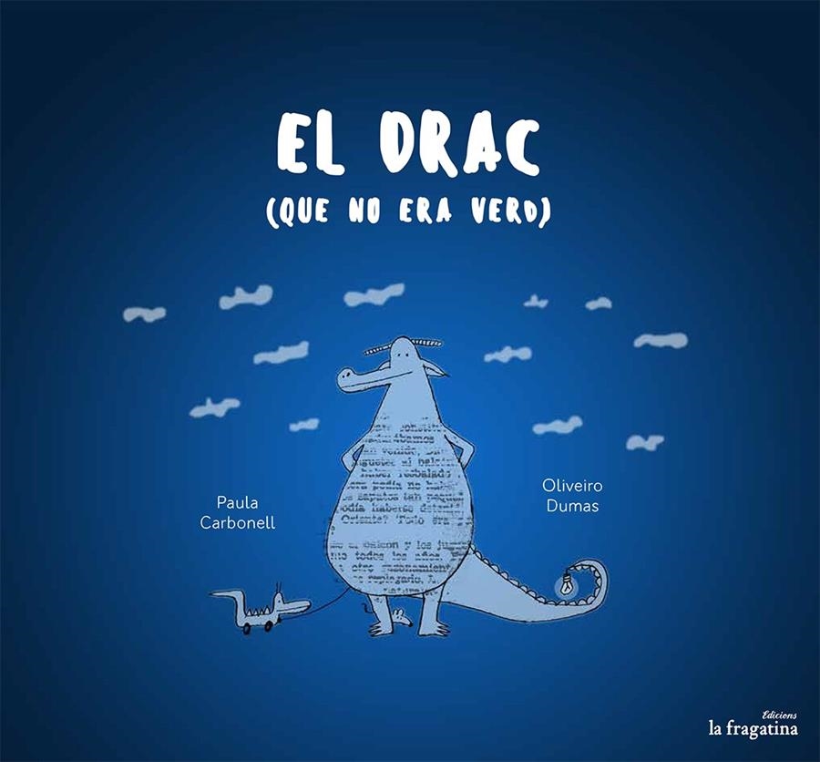 DRAC QUE NO ERA VERD, EL | 9788416226955 | CARBONELL, PAULA | Llibreria Online de Banyoles | Comprar llibres en català i castellà online