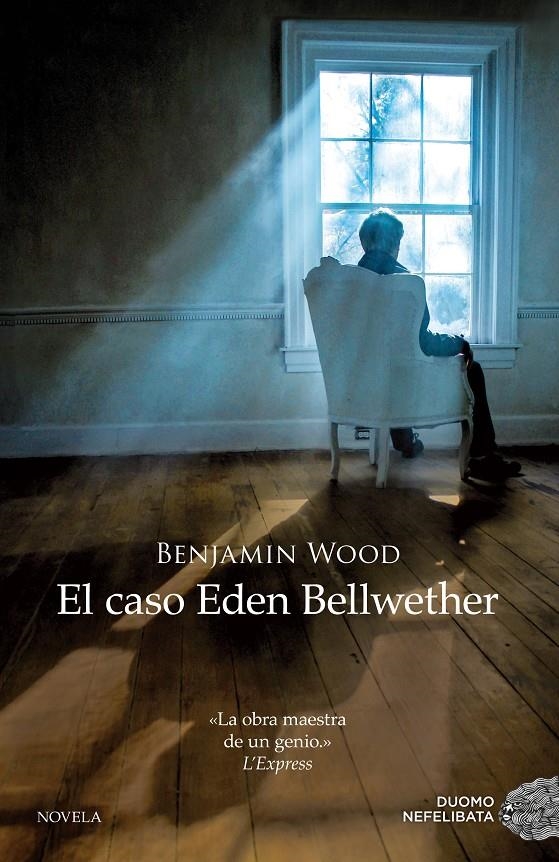 CASO EDEN BELLWETHER, EL | 9788416261406 | WOOD, BENJAMIN | Llibreria Online de Banyoles | Comprar llibres en català i castellà online