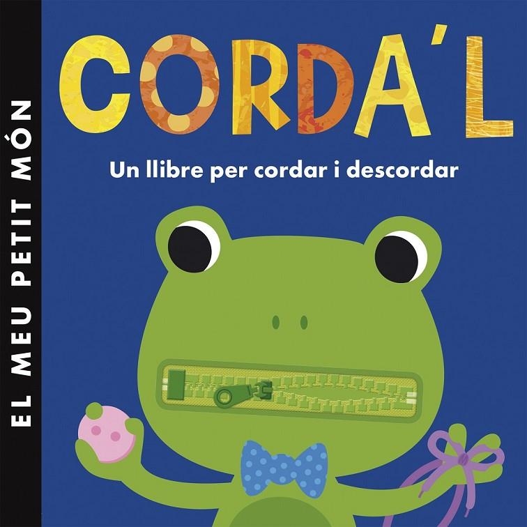 CORDA'L | 9788490576502 | LITTLE TIGER PRESS | Llibreria Online de Banyoles | Comprar llibres en català i castellà online