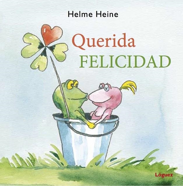 QUERIDA FELICIDAD | 9788494230516 | HEINE, HELME | Llibreria Online de Banyoles | Comprar llibres en català i castellà online