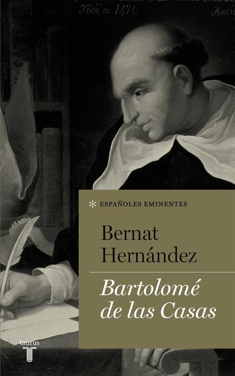 BARTOLOMÉ DE LAS CASAS (ESPAÑOLES EMINENTES) | 9788430616817 | HERNÁNDEZ,BERNAT | Llibreria Online de Banyoles | Comprar llibres en català i castellà online