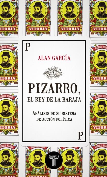 PIZARRO, EL REY DE LA BARAJA | 9788430617234 | GARCIA,ALAN | Llibreria Online de Banyoles | Comprar llibres en català i castellà online