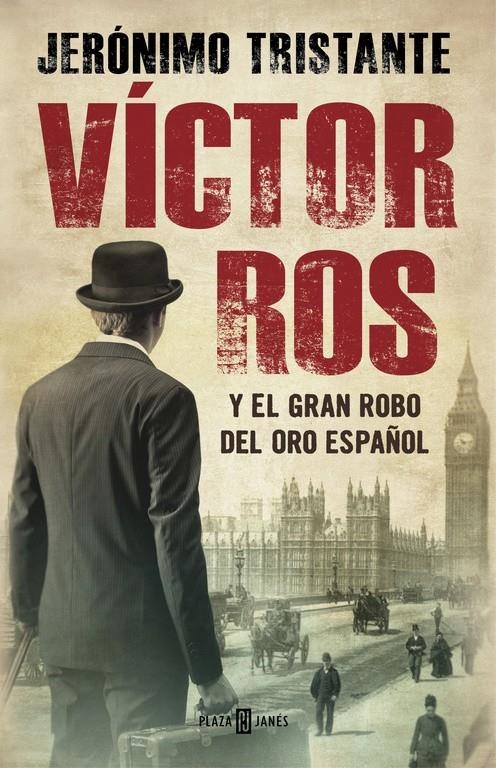 VÍCTOR ROS Y EL GRAN ROBO DEL ORO ESPAÑOL (VÍCTOR ROS 5) | 9788401015854 | TRISTANTE,JERÓNIMO | Llibreria Online de Banyoles | Comprar llibres en català i castellà online