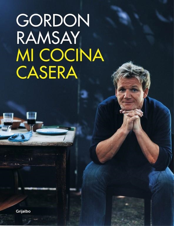 MI COCINA CASERA | 9788416220687 | RAMSAY,GORDON | Llibreria Online de Banyoles | Comprar llibres en català i castellà online