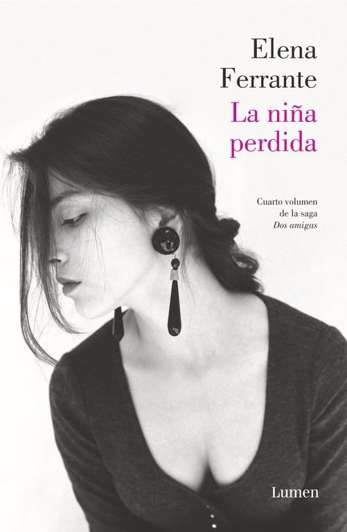 LA NIÑA PERDIDA (DOS AMIGAS 4) | 9788426402158 | FERRANTE,ELENA | Llibreria Online de Banyoles | Comprar llibres en català i castellà online