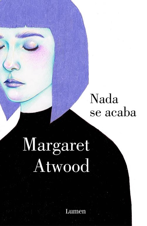 NADA SE ACABA | 9788426400277 | ATWOOD,MARGARET | Llibreria Online de Banyoles | Comprar llibres en català i castellà online