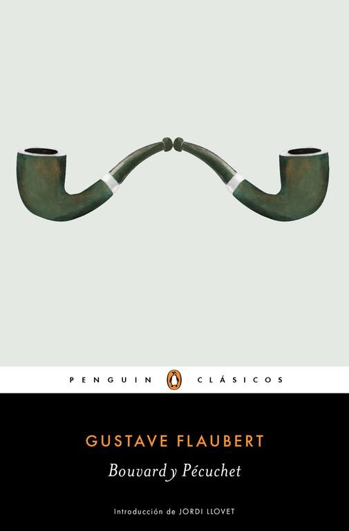 BOUVARD Y PÉCUCHET | 9788491050636 | FLAUBERT,GUSTAVE | Llibreria Online de Banyoles | Comprar llibres en català i castellà online