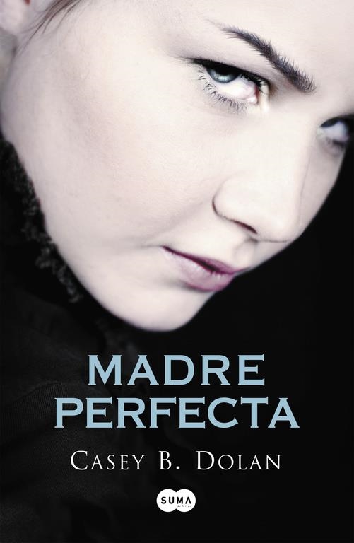 MADRE PERFECTA | 9788483657713 | DOLAN,CASEY B. | Llibreria Online de Banyoles | Comprar llibres en català i castellà online