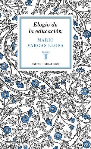 ELOGIO DE LA EDUCACIÓN (GREAT IDEAS 37) | 9788430616800 | VARGAS LLOSA,MARIO | Llibreria Online de Banyoles | Comprar llibres en català i castellà online