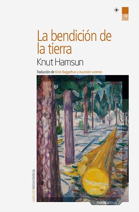 LA BENDICIÓN DE LA TIERRA | 9788416440238 | HAMSUN, KNUT | Llibreria Online de Banyoles | Comprar llibres en català i castellà online