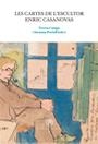 CARTES DE L'ESCULTOR ENRIC CASANOVAS, LES | 9788449054341 | CAMPS, TERESA/PORTELL, SUSANNA | Llibreria Online de Banyoles | Comprar llibres en català i castellà online