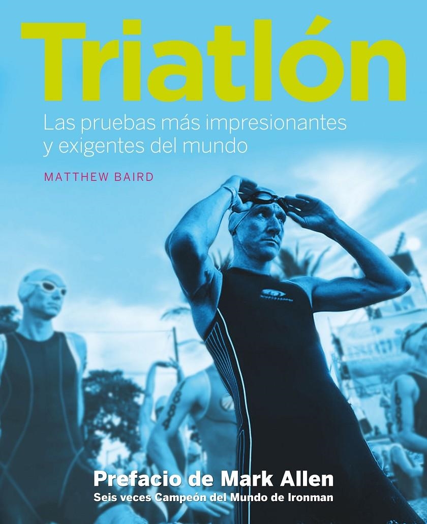 TRIATLÓN | 9788416177998 | BAIRD, MATTHEW | Llibreria Online de Banyoles | Comprar llibres en català i castellà online