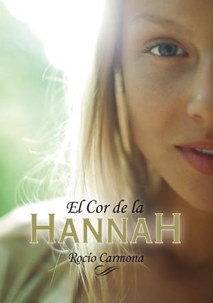 COR DE LA HANNAH, EL | 9788424656751 | CARMONA, ROCÍO | Llibreria L'Altell - Llibreria Online de Banyoles | Comprar llibres en català i castellà online - Llibreria de Girona