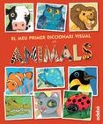 MEU PRIMER DICCIONARI VISUAL DELS ANIMALS, EL | 9788468316352 | ESPAÑOL, MONTSE | Llibreria Online de Banyoles | Comprar llibres en català i castellà online