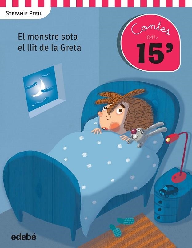 MONSTRE SOTA EL LLIT DE LA GRETA, EL | 9788468319896 | PFEIL, STEFANIE | Llibreria Online de Banyoles | Comprar llibres en català i castellà online