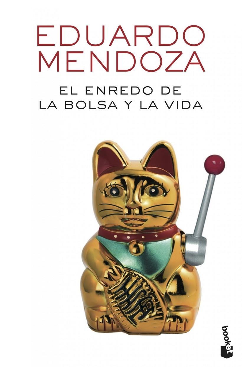 ENREDO DE LA BOLSA Y LA VIDA, EL | 9788432225529 | MENDOZA, EDUARDO | Llibreria L'Altell - Llibreria Online de Banyoles | Comprar llibres en català i castellà online - Llibreria de Girona