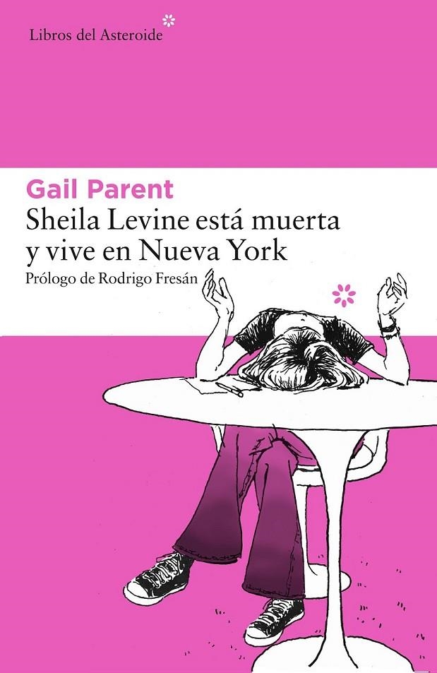 SHEILA LEVINE ESTÁ MUERTA Y VIVE EN NUEVA YORK | 9788416213481 | PARENT, GAIL | Llibreria Online de Banyoles | Comprar llibres en català i castellà online