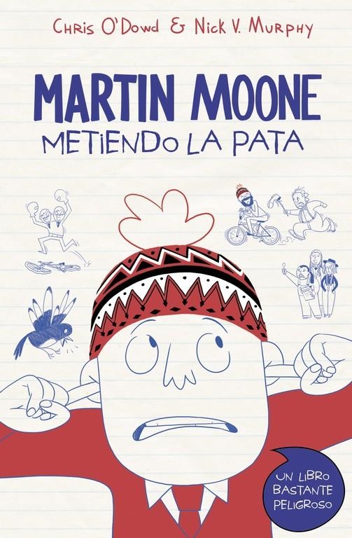 METIENDO LA PATA | 9788490434536 | 0'DOWD, CHRIS/V. MURPHY, NICK | Llibreria Online de Banyoles | Comprar llibres en català i castellà online