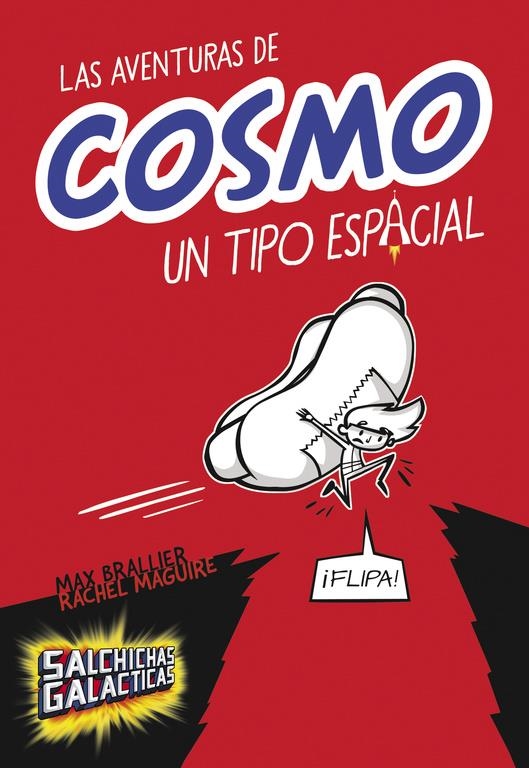 TIPO ESPACIAL, UN | 9788490435083 | BRALLIER,MAX/MAGUIRE,RACHEL | Llibreria Online de Banyoles | Comprar llibres en català i castellà online