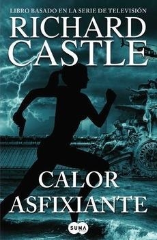 CALOR ASFIXIANTE | 9788483658093 | CASTLE, RICHARD | Llibreria Online de Banyoles | Comprar llibres en català i castellà online