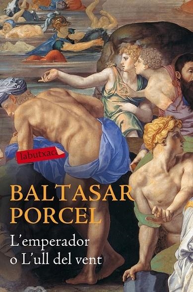 EMPERADOR O L'ULL DEL VENT, L' | 9788416334667 | PORCEL, BALTASAR | Llibreria Online de Banyoles | Comprar llibres en català i castellà online