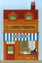 CARRER PRINCIPAL, EL | 9788484705192 | MELVIN, ALICE | Llibreria Online de Banyoles | Comprar llibres en català i castellà online