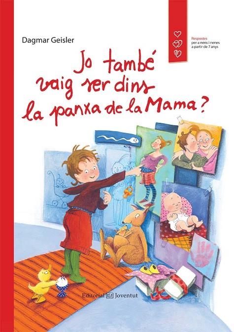 JO TAMBÉ VAIG SER DINS LA PANXA DE LA MAMA? | 9788426141316 | GEISLER, DAGMAR | Llibreria Online de Banyoles | Comprar llibres en català i castellà online