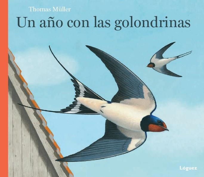 UN AÑO CON LAS GOLONDRINAS | 9788494429514 | MÜLLER, THOMAS | Llibreria L'Altell - Llibreria Online de Banyoles | Comprar llibres en català i castellà online - Llibreria de Girona