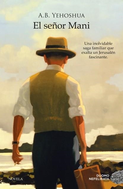 EL SEÑOR MANI | 9788415945048 | YEHOSHUA, A. B. | Llibreria Online de Banyoles | Comprar llibres en català i castellà online