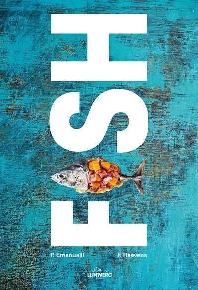 FISH | 9788416177806 | EMANUELLI, PHILIPPE/RAEVENS, FRÉDÉRIC | Llibreria Online de Banyoles | Comprar llibres en català i castellà online