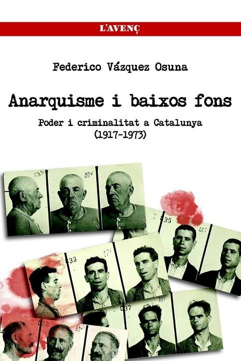 ANARQUISTES I BAIXOS FONS | 9788488839770 | VÁZQUEZ OSUNA, FEDERICO | Llibreria L'Altell - Llibreria Online de Banyoles | Comprar llibres en català i castellà online - Llibreria de Girona