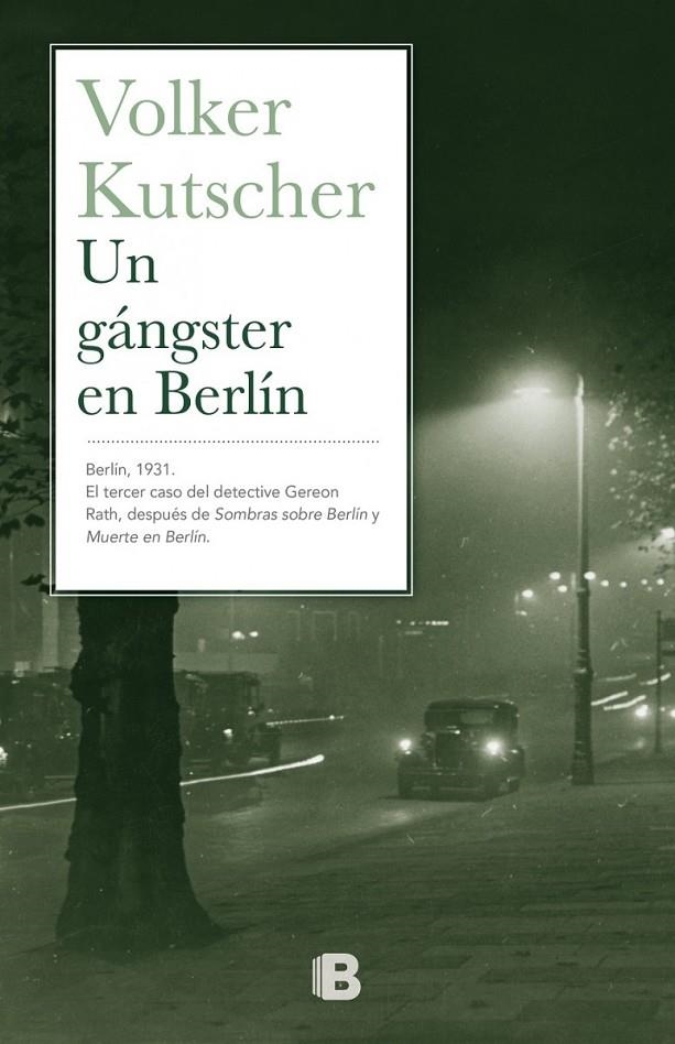 UN GÁNGSTER EN BERLÍN | 9788466657150 | KUTSCHER, VOLKER | Llibreria Online de Banyoles | Comprar llibres en català i castellà online