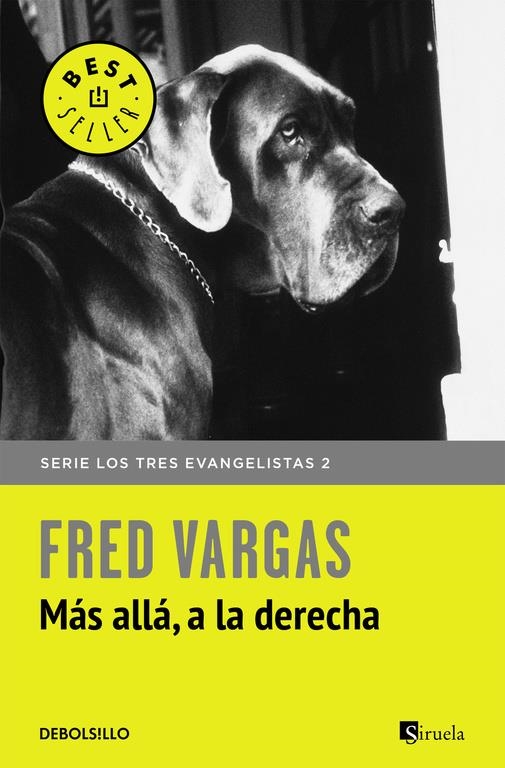 MÁS ALLÁ, A LA DERECHA (LOS TRES EVANGELISTAS 2) | 9788466331135 | VARGAS,FRED | Llibreria Online de Banyoles | Comprar llibres en català i castellà online