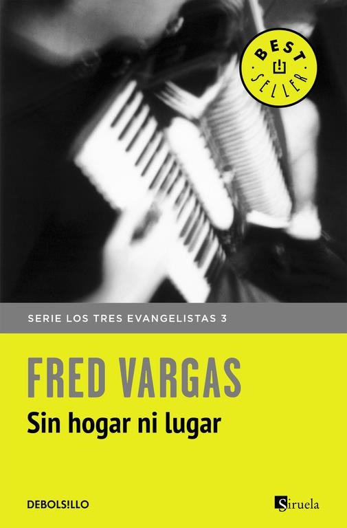 SIN HOGAR NI LUGAR (LOS TRES EVANGELISTAS 3) | 9788466331142 | VARGAS,FRED | Llibreria Online de Banyoles | Comprar llibres en català i castellà online