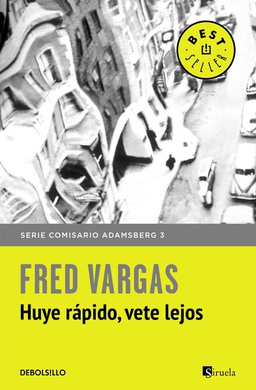 HUYE RÁPIDO, VETE LEJOS (COMISARIO ADAMSBERG 3) | 9788466331173 | VARGAS,FRED | Llibreria Online de Banyoles | Comprar llibres en català i castellà online