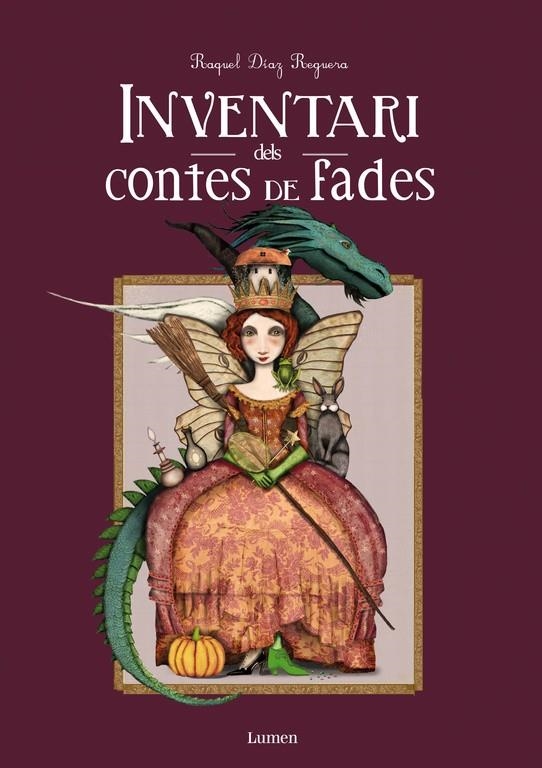 INVENTARI DELS CONTES DE FADES | 9788448844622 | DÍAZ REGUERA,RAQUEL | Llibreria Online de Banyoles | Comprar llibres en català i castellà online