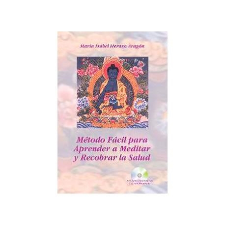 MÉTODO FÁCIL PARA APRENDER A MEDITAR Y RECOBRAR LA SALUD | 9788493766344 | HERASO ARAGÓN, MARÍA ISABEL | Llibreria L'Altell - Llibreria Online de Banyoles | Comprar llibres en català i castellà online - Llibreria de Girona