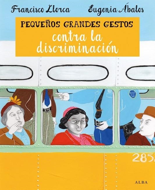 PEQUEÑOS GRANDES GESTOS CONTRA LA DISCRIMINACIÓN | 9788490651421 | LLORCA, FRANCISCO | Llibreria L'Altell - Llibreria Online de Banyoles | Comprar llibres en català i castellà online - Llibreria de Girona