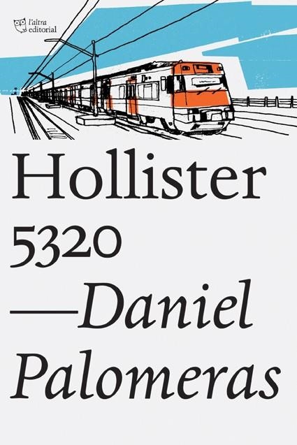 HOLLISTER 5320 | 9788494348167 | PALOMERAS CASADEJÚS, DANIEL | Llibreria Online de Banyoles | Comprar llibres en català i castellà online