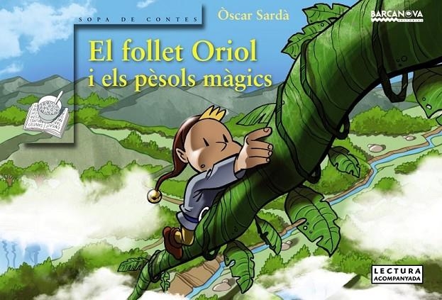 FOLLET ORIOL I ELS PÈSOLS MÀGICS, EL | 9788448938444 | SARDÀ, ÒSCAR | Llibreria Online de Banyoles | Comprar llibres en català i castellà online