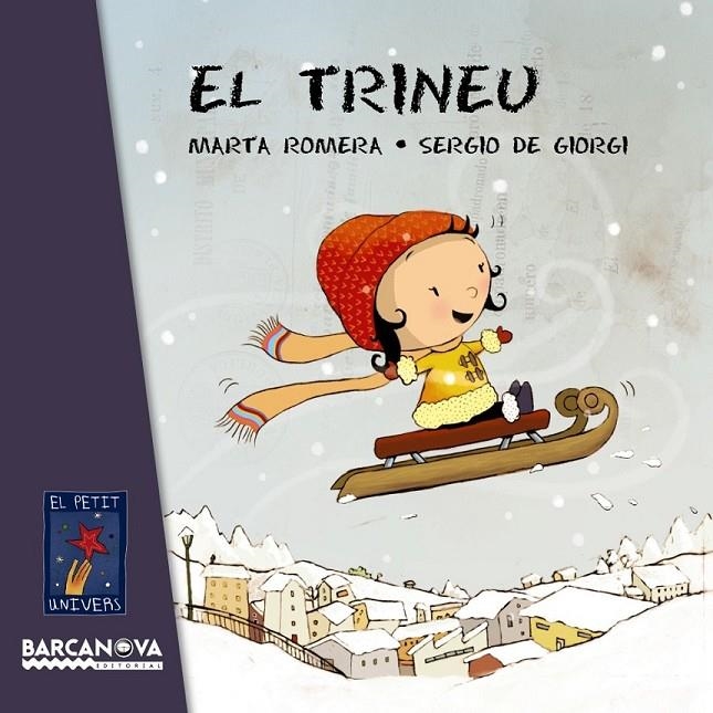 TRINEU, EL | 9788448938499 | ROMERA, MARTA | Llibreria Online de Banyoles | Comprar llibres en català i castellà online