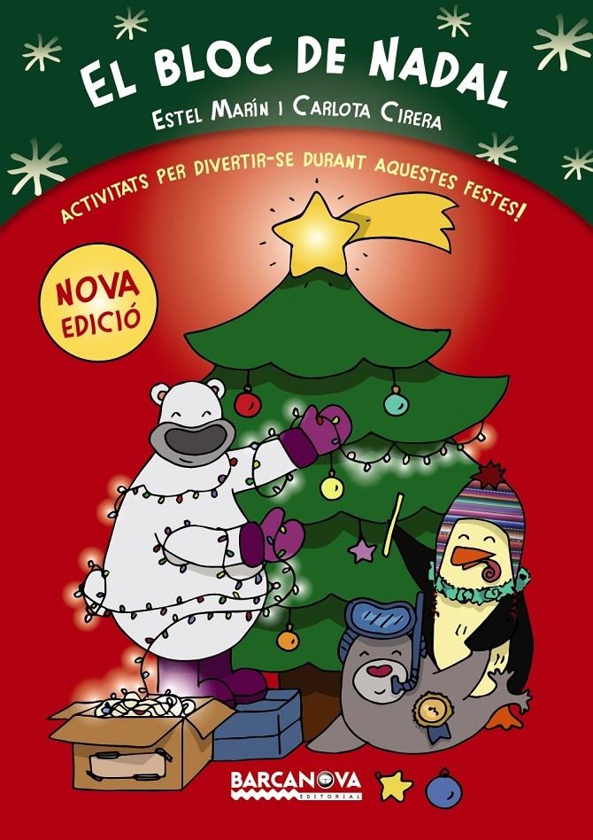 BLOC DE NADAL, EL | 9788448938611 | MARÍN, ESTEL | Llibreria Online de Banyoles | Comprar llibres en català i castellà online