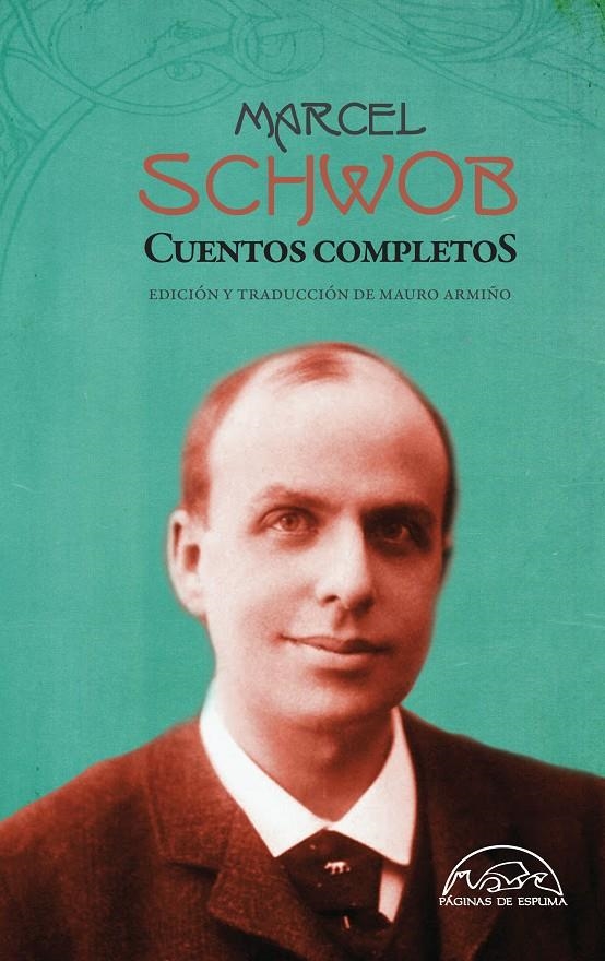 CUENTOS COMPLETOS DE MARCEL SCHWOB | 9788483931943 | SCHWOB, MARCEL | Llibreria L'Altell - Llibreria Online de Banyoles | Comprar llibres en català i castellà online - Llibreria de Girona