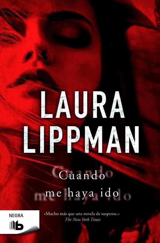 CUANDO ME HAYA IDO | 9788490701522 | LIPPMAN, LAURA | Llibreria Online de Banyoles | Comprar llibres en català i castellà online